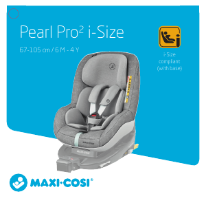 Bruksanvisning Maxi-Cosi Pearl Pro 2 i-Size Bilbarnstol
