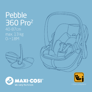 Bruksanvisning Maxi-Cosi Pebble 360 Pro² Bilbarnestole
