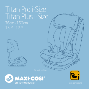 Bruksanvisning Maxi-Cosi Titan Plus i-Size Bilbarnestole