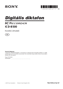 Használati útmutató Sony ICD-B500 Hangrögzítő