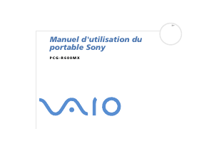 Mode d’emploi Sony Vaio PCG-R600MX Ordinateur portable