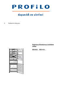 Kullanım kılavuzu Profilo BD3055IEVN Donduruculu buzdolabı