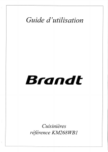 Mode d’emploi Brandt KM268WB1 Cuisinière
