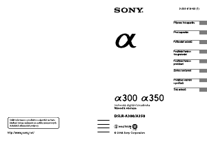 Manuál Sony Alpha DSLR-A350K Digitální fotoaparát