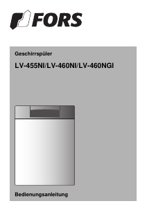 Bedienungsanleitung FORS LV 460 NGi W Geschirrspüler