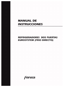 Manual de uso Fensa Progress 5700 T Frigorífico combinado