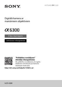 Rokasgrāmata Sony Alpha ILCE-6300 Digitālā kamera