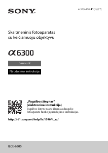 Vadovas Sony Alpha ILCE-6300L Skaitmeninis fotoaparatas