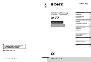 Használati útmutató Sony Alpha SLT-A77VQ Digitális fényképezőgép