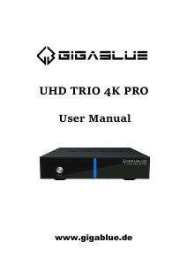 Bedienungsanleitung GigaBlue UHD Trio 4K PRO Digital-receiver