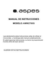 Manual de uso Aspes AMW2700G Microondas