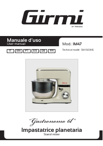 Manual Girmi IM47 Gastronomo 6L Stand Mixer