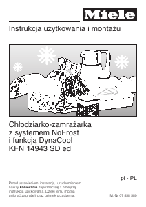 Instrukcja Miele KFN 14943 SDE Lodówko-zamrażarka