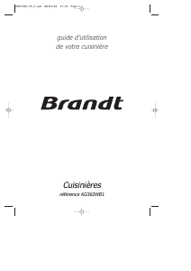 Mode d’emploi Brandt KG362WB1 Cuisinière