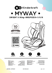 Használati útmutató Kinderkraft MyWay Autósülés