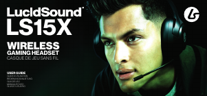 Mode d’emploi LucidSound LS15X Headset
