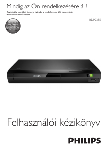 Használati útmutató Philips BDP2385 Blu-ray lejátszó