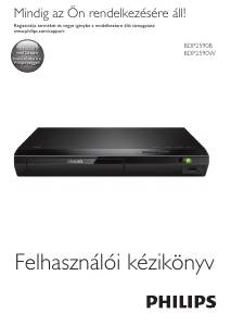 Használati útmutató Philips BDP2590B Blu-ray lejátszó
