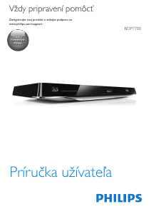 Návod Philips BDP7700 Blu-ray prehrávač