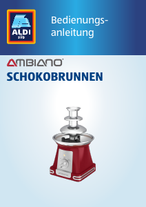 Bedienungsanleitung Ambiano YHL-1722 Schokobrunnen
