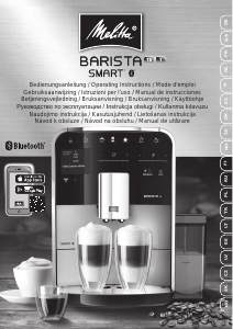 Bedienungsanleitung Melitta Barista TS Smart Kaffeemaschine