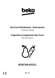 Manuale BEKO B5RCNA405ZG Frigorifero-congelatore