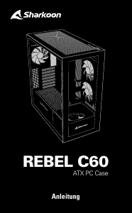 Mode d’emploi Sharkoon Rebel C60 RGB Boîtier PC
