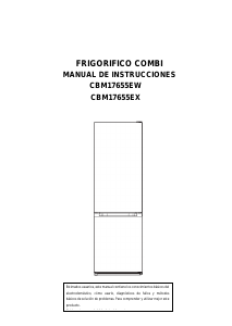 Manual de uso Benavent CBM17655EW Frigorífico combinado