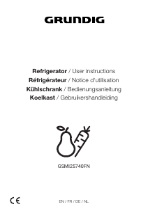 Mode d’emploi Grundig GSMI25740FN Réfrigérateur