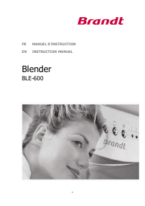 Mode d’emploi Brandt BLE-600 Blender