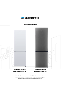 Manual de uso Milectric RCM-319C85WEG Frigorífico combinado