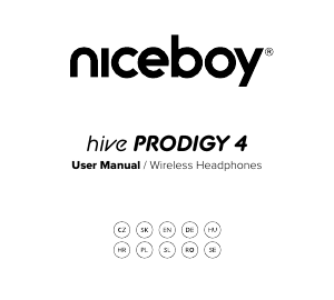 Návod Niceboy HIVE Prodigy 4 Slúchadlá
