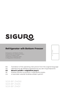 Bedienungsanleitung Siguro BF-J140Y Kühl-gefrierkombination