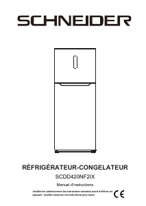 Mode d’emploi Schneider SCDD420NF2DAX Réfrigérateur combiné