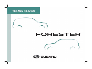 Kullanım kılavuzu Subaru Forester (2017)