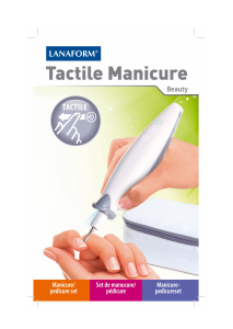 Használati útmutató Lanaform LA130508 Tactile Manicure Manikűr- és pedikűrkészlet