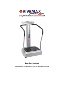 Használati útmutató Vivamax Crazy Fit Vibrációs tréner
