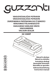 Bedienungsanleitung Guzzanti GZ 308DP Vakuumierer