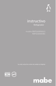 Manual de uso Mabe RMF0260XMXX3 Refrigerador