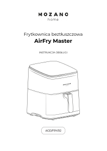 Instrukcja Mozano AGD/FRY/02 Frytkownica