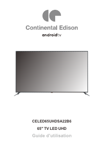 Mode d’emploi Continental Edison CELED65UHDSA22B6 Téléviseur LED