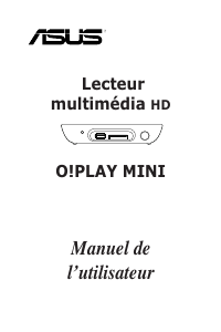 Mode d’emploi Asus O!Play Mini Lecteur multimédia