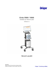 Manuál Dräger Evita V600 Lékařský dýchací přístroj