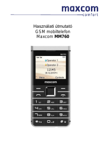 Használati útmutató Maxcom MM760 Mobiltelefon