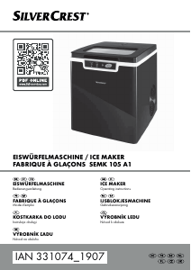 Návod SilverCrest SEMK 105 A1 Prístroj na výrobu ľadu