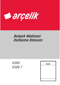 Kullanım kılavuzu Arçelik 6366 Bulaşık makinesi