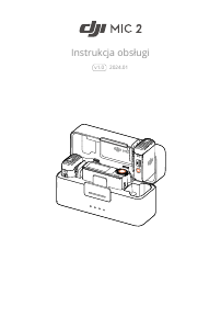 Instrukcja DJI MIC 2 Mikrofon