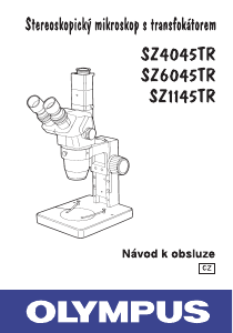 Manuál Olympus SZ6045TR Mikroskop