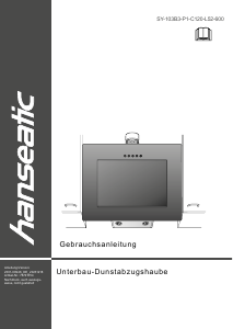 Bedienungsanleitung Hanseatic SY-103B3-P1-C120-L52-600 Dunstabzugshaube
