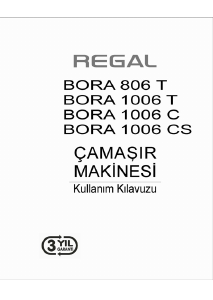 Kullanım kılavuzu Regal BORA 1006 C Çamaşır makinesi